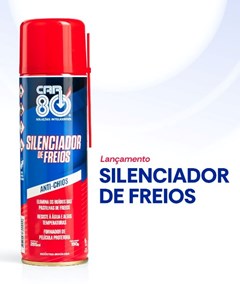 Silenciador De Freios Spray (Anti-Chio) 285ml - Car 80